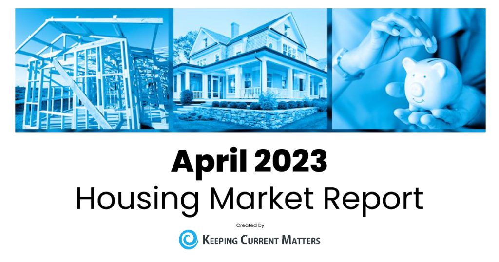 April 2023 Housing Market Report